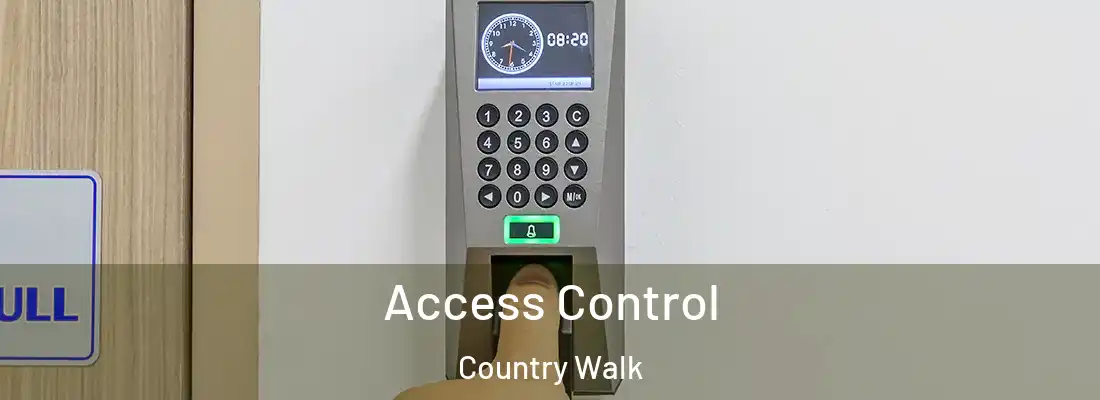 Access Control Country Walk