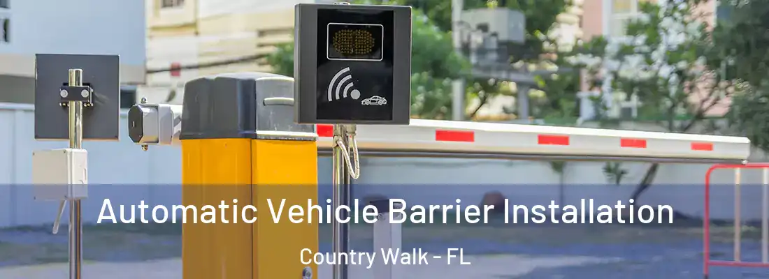  Automatic Vehicle Barrier Installation Country Walk - FL