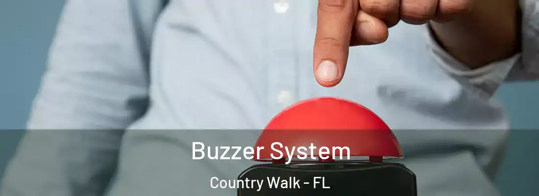  Buzzer System Country Walk - FL