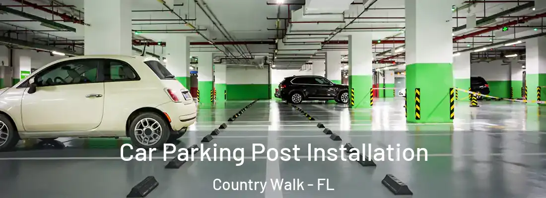  Car Parking Post Installation Country Walk - FL