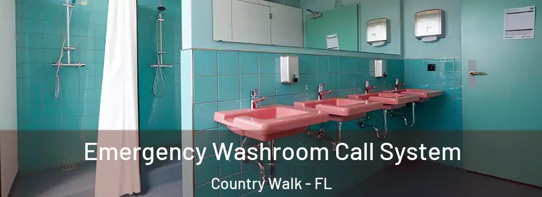 Emergency Washroom Call System Country Walk - FL