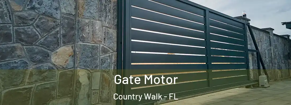  Gate Motor Country Walk - FL