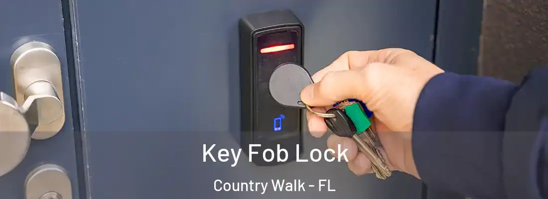 Key Fob Lock Country Walk - FL