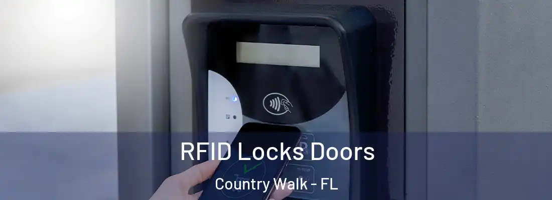  RFID Locks Doors Country Walk - FL