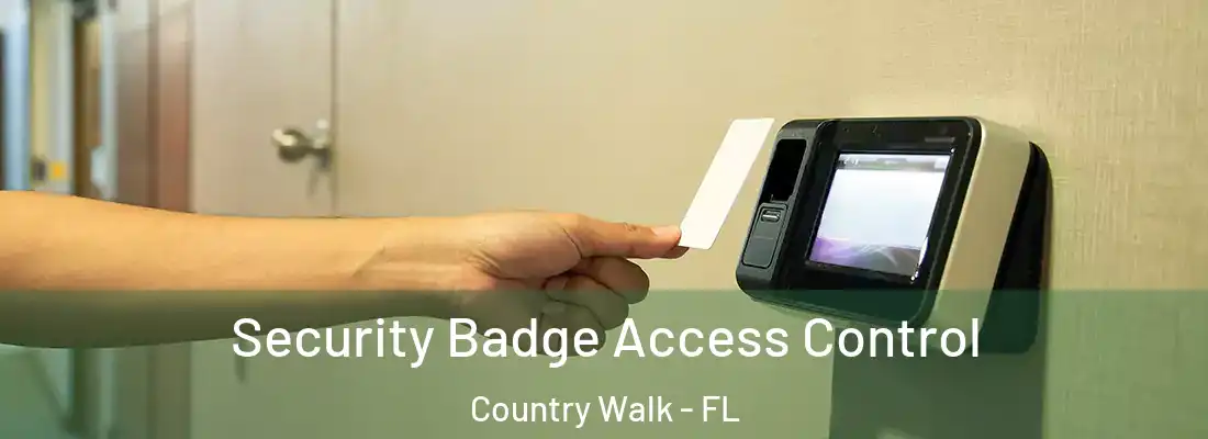 Security Badge Access Control Country Walk - FL